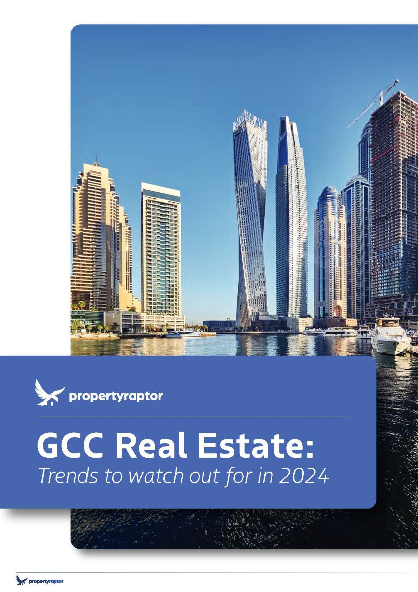 GCC Real Estate: Trends To Watch Out For In 2024 | Property Raptor